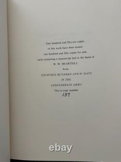 1491 Days in the Confederate Army-Limited Manuscript Edition 137 of 156