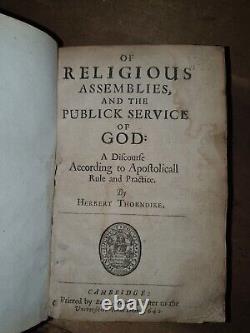 1642 Of Religious Assemblies & The Publick Service Of God By Thorndike CIVIL War