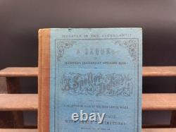 1845 Pre- Civil War Elementary School Spelling & Definition Book L@@K