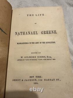 1859 Life of Nathanael Greene Revolutionary War W. Gilmore Simms Civil War Era