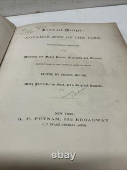 1861 Heroes&Martyrs Notable Men of the Time Biographical Sketches Civil War Era