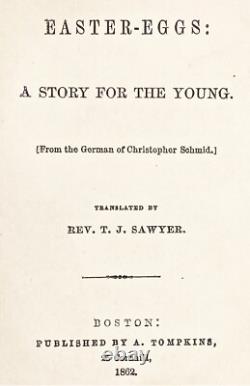 1862 Civil War EASTER EGGS Bible MORALS Childrens PRINCESS BRIDE Medieval KNIGHT