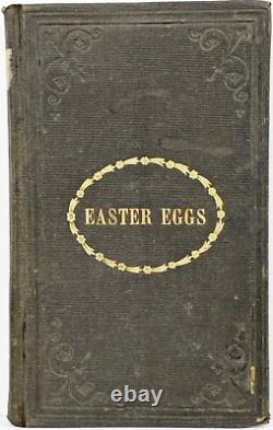 1862 Civil War EASTER EGGS Bible MORALS Childrens PRINCESS BRIDE Medieval KNIGHT