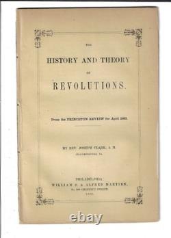 1862 Civil War Pamphlet The History & Theory of Revolutions by Rev Joseph Clark