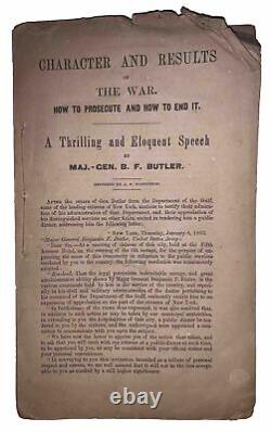 1863, 1st, CIVIL WAR, CHARACTER & RESULTS OF THE WAR, by MAJ. GEN. B. F. BUTLER