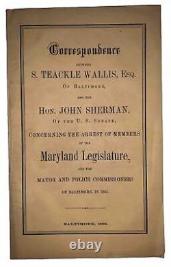 1863, 1st, CIVIL WAR, CORRESPONDENCE S TEACKLE WALLIS & JOHN SHERMAN, MARYLAND