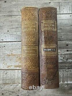 1863 Antique Civil War Book The History of the Civil War in America Illustra