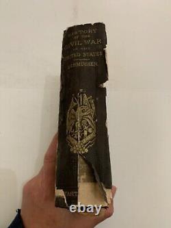 1863 History Of The Civil War in The United States Part 1 by Samuel M. Schmucker