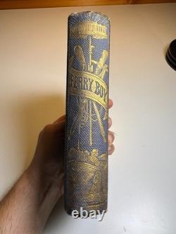 1864 Ferry-Boy & Financier Boston Civil War Victorian Ornate Fancy Book 1st Ed