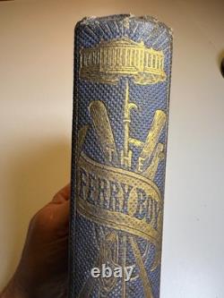1864 Ferry-Boy & Financier Boston Civil War Victorian Ornate Fancy Book 1st Ed