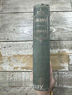 1865 Antique Civil War History Book Sherman & His Campaigns