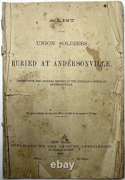 1866 List Union Soldiers Buried Andersonville Atwater Barton CIVIL War 1st Rare
