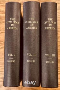 1866 Pictorial History of The Civil War in the US, Benson J. Lossing, signed