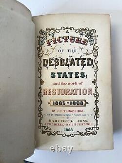 1868, 1st, A PICTURE OF THE DESOLATED STATES, J T TROWBRIDGE, CIVIL WAR RESULTS