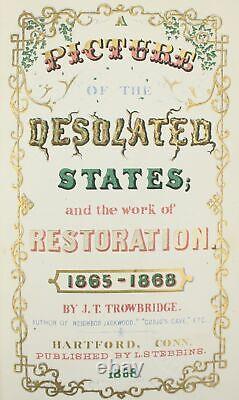 1868 Civil War RECONSTRUCTION South Post Racism Slavery Hell Insurrection Death