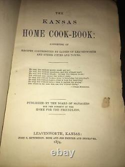 (1874) The Kansas Home Cookbook cook book RARE 1ST POST U. S. Civil War Era UNION