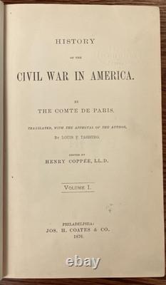 1876 History of the Civil War in America, 4 Vol, The Comte De Paris, Complete