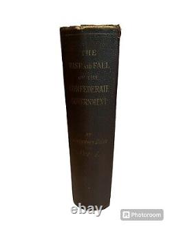 1881 The Rise And Fall Of The Confederate Government. Jefferson Davis. Vol 1