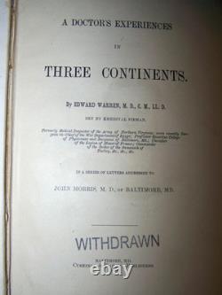 1885 A Doctor's Experiences in Three Continents, Letters, Civil War, Egypt Paris
