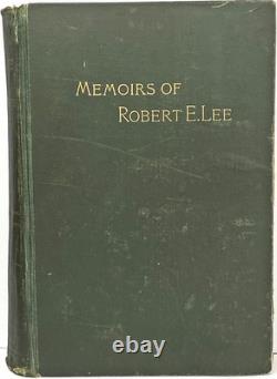 1886 Confederate ROBERT E LEE MEMOIRS Civil War General C. S. A. History SOUTHERN