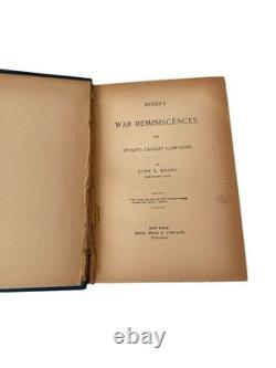 1887 Antique Civil War Book Mosby's War Reminiscences Mosby, RARE