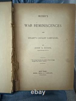 1887 Antique Civil War Book Mosby's War Reminiscences Mosby, RARE
