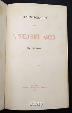 1887 Reminiscences of General Winfield Scott Hancock Civil War Charles Webster