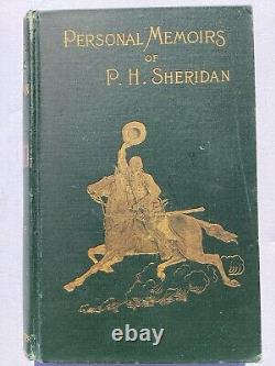 1888 Personal Memoirs of P H Sheridan Vol I & II Civil War History