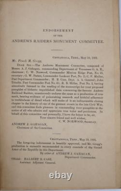 1891 Civil War Andrews' Raiders Soft Cover First Edition 98 pages