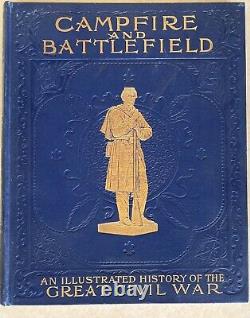 1894 Campfire And Battlefield An Illustrated History Of The Great Civil War