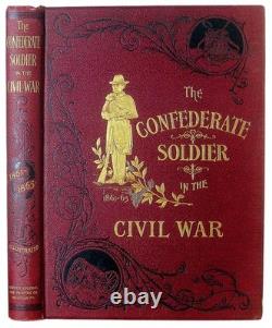 1897 Confederate Soldier CIVIL War Csa Southern South Army History Slavery Rebel
