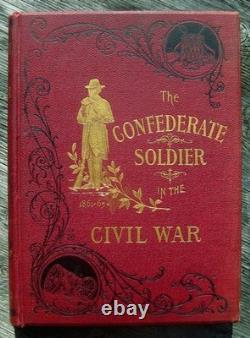 1897 Confederate Soldier CIVIL War Csa Southern South Army History Slavery Rebel