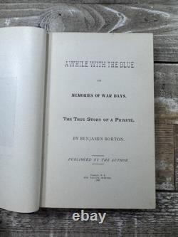 1898 Antique Civil War Book Awhile with the Blue Borton
