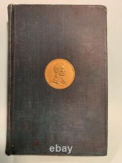 1898 Personal Recollections of Abraham Lincoln & the Civil War Gilmore 1stEd