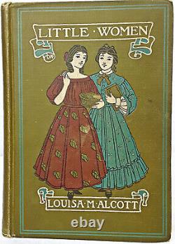 1917 edition LITTLE WOMEN SET 1st & pt 2 LOUISA MAY ALCOTT a Civil War VICTORIAN