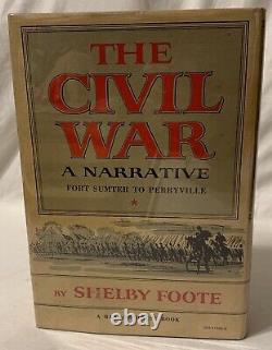 1958 The Civil War A Narrative Vol 1 Shelby Foote SIGNED 1st Print (Later DJ)