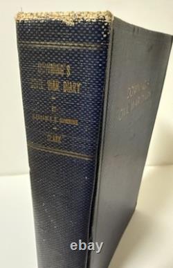 1st Edition Downing's Civil War Diary, 11th Iowa Infantry