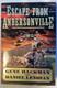 2008 1st Ed. Signed 2x Gene Hackman Escape From Addersonville Novel Civil War