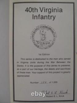 40th VIRGINIA INFANTRY SIGNED FIRST EDITION CIVIL WAR ONLY 1000 PRINTED