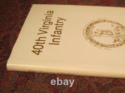 40th VIRGINIA INFANTRY SIGNED FIRST EDITION CIVIL WAR ONLY 1000 PRINTED