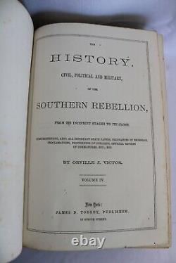 ANTIQUE 1st. ED. 4 VOL. CIVIL WAR SET -HISTORY OF THE SOUTHERN REBELLION-VICTOR