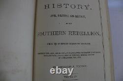 ANTIQUE 1st. ED. 4 VOL. CIVIL WAR SET -HISTORY OF THE SOUTHERN REBELLION-VICTOR