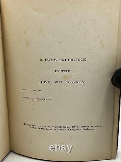 A Boy's Experience in the Civil War 1860-1865 Thomas Hughes 1904 1st Edition