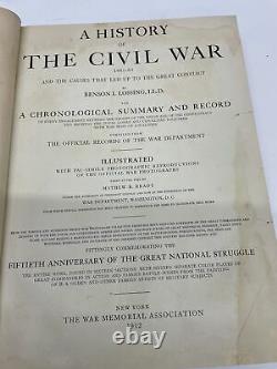 A History of The Civil War 1861-1865 by Benson Lossing 1912 Illustrated HC