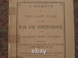 A Memoir Of The Last Year Of The War For Independence In The Confederate States