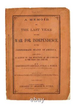 A Memoir of the Last Year of the War for Indenpendence Jubal A. Early 1867