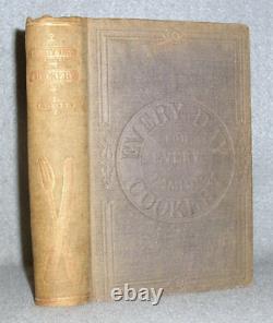 Antique Cook Book Cookery For Every Family Beers Wines Syrup Civil War Era 1868