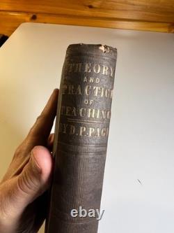 Antique Pre-Civil War Victorian Book 1857 Theory & Practice of Teaching D Page