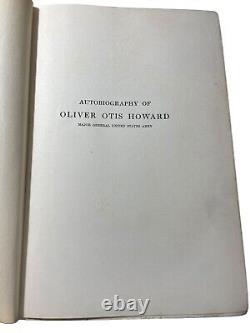 Autobiography Of Oliver Otis Howard 2 Volume Set 1908 Major General U. S. Army