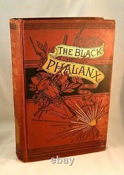 BLACK PHALANX History of Negro Soldiers Civil War 1888 Military African American